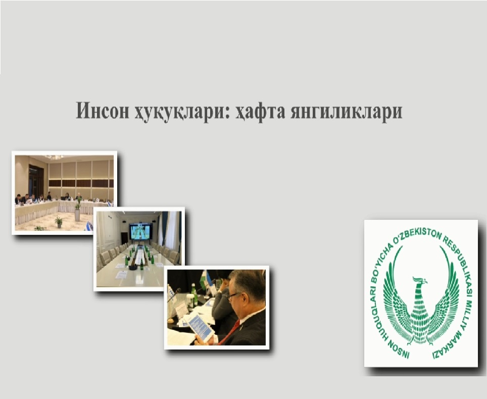 Inson huquqlari: hafta yangiliklari