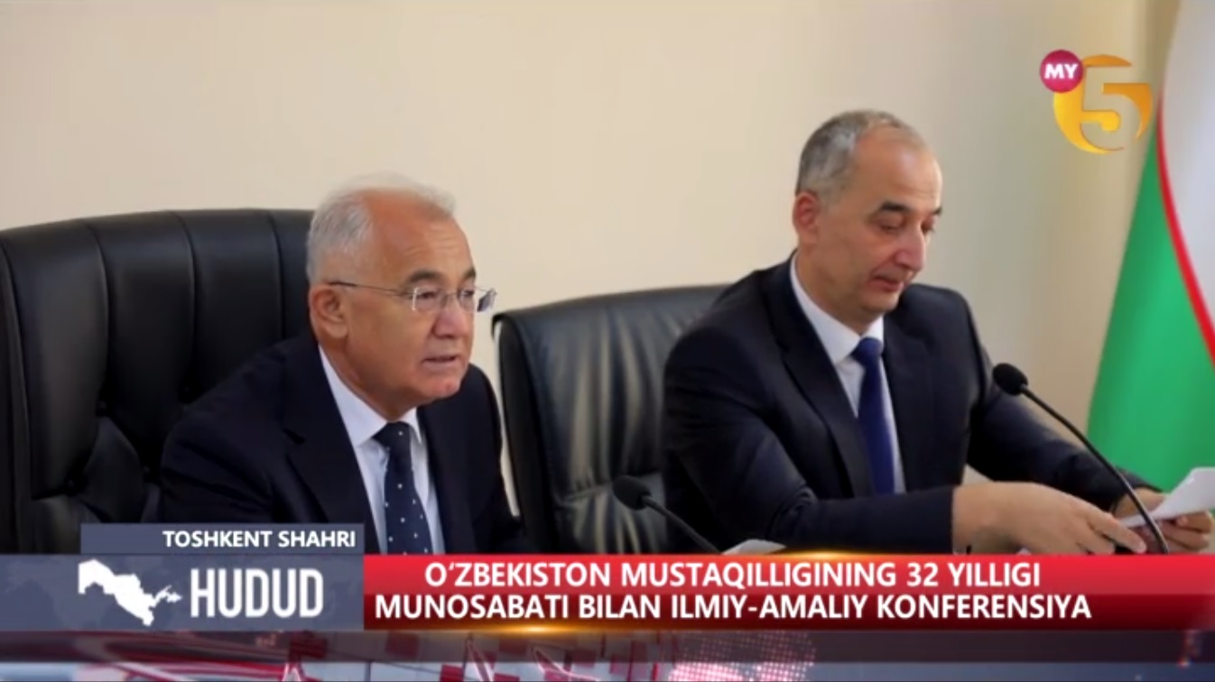 O'zbekiston mustaqilligining 32 yilligi munosabati bilan ilmiy-amaliy konferensiya o'tkazildi