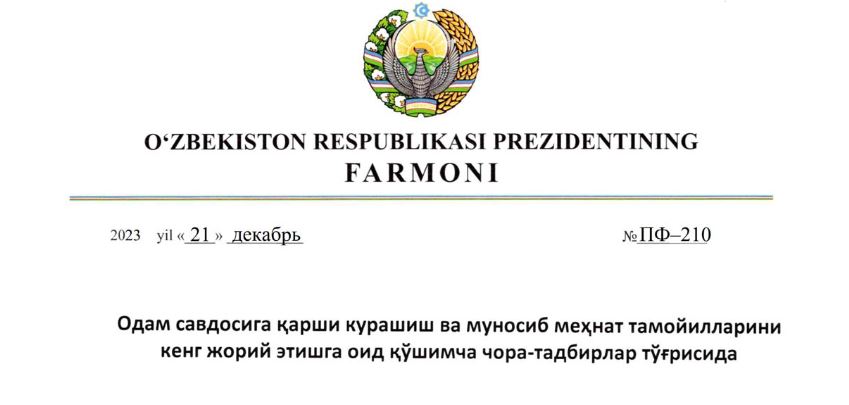Odam savdosiga qarshi kurashish va munosib mehnat masalalari bo‘yicha Milliy komissiya tashkil etildi hamda ushbu masalalar bo‘yicha milliy maʼruzachi instituti taʼsis etildi