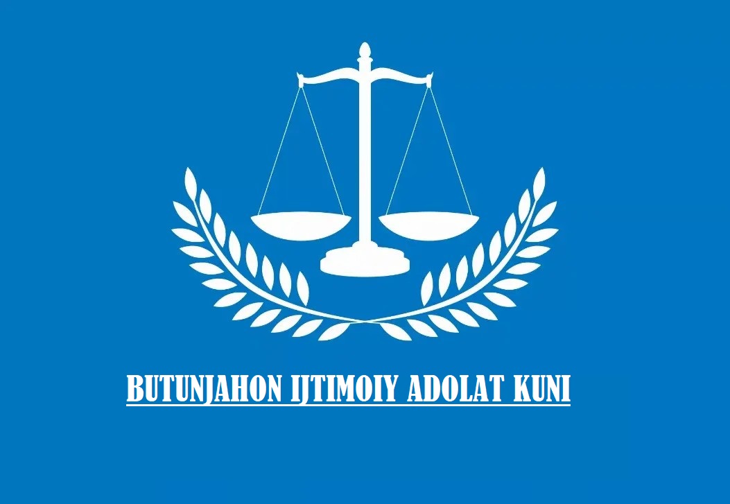IJTIMOIY DAVLATNING ASL MOHIYaTI – IJTIMOIY ADOLATDIR
