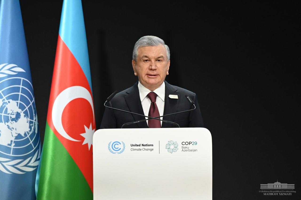 Address by the President of the Republic of Uzbekistan Shavkat Mirziyoyev at the UN Climate Change Conference (COP29)
