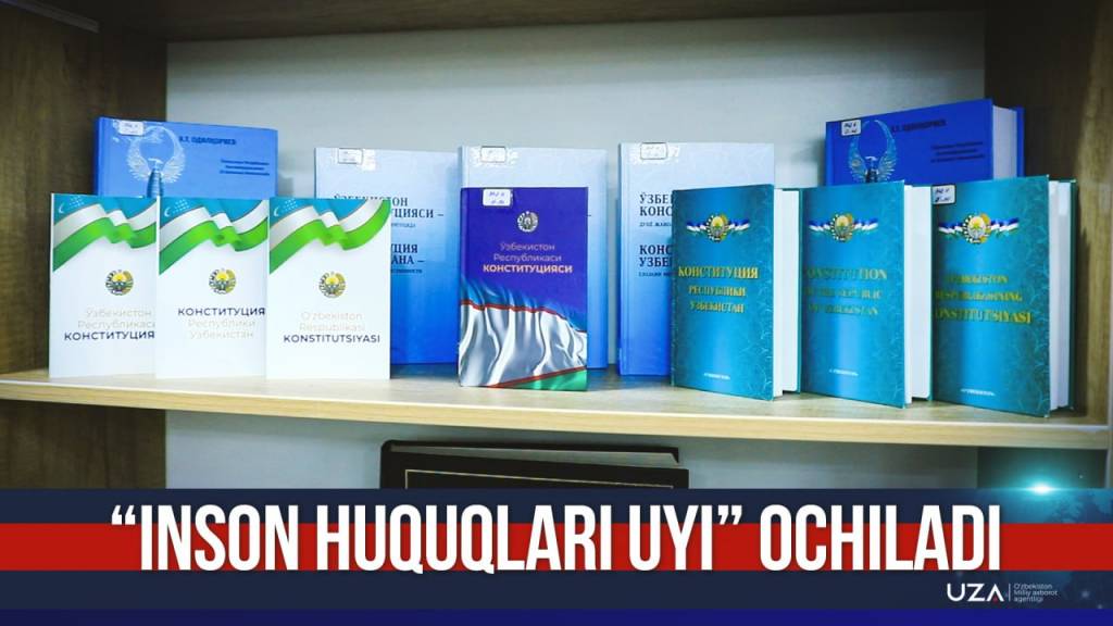 O‘zbekistonda “Inson huquqlari uyi” ochilmoqda (+video)