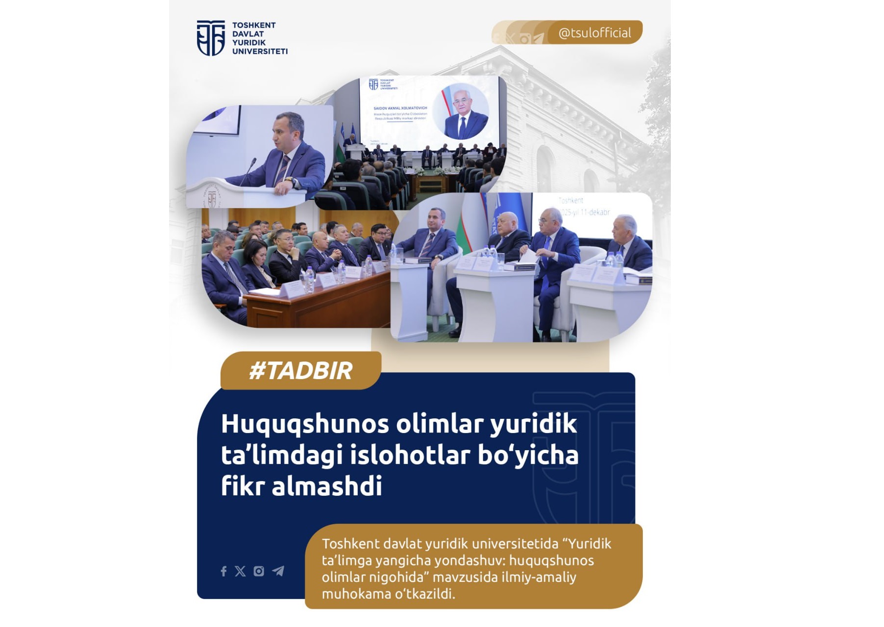 Huquqshunos olimlar yuridik ta’limdagi islohotlar bo‘yicha fikr almashdi