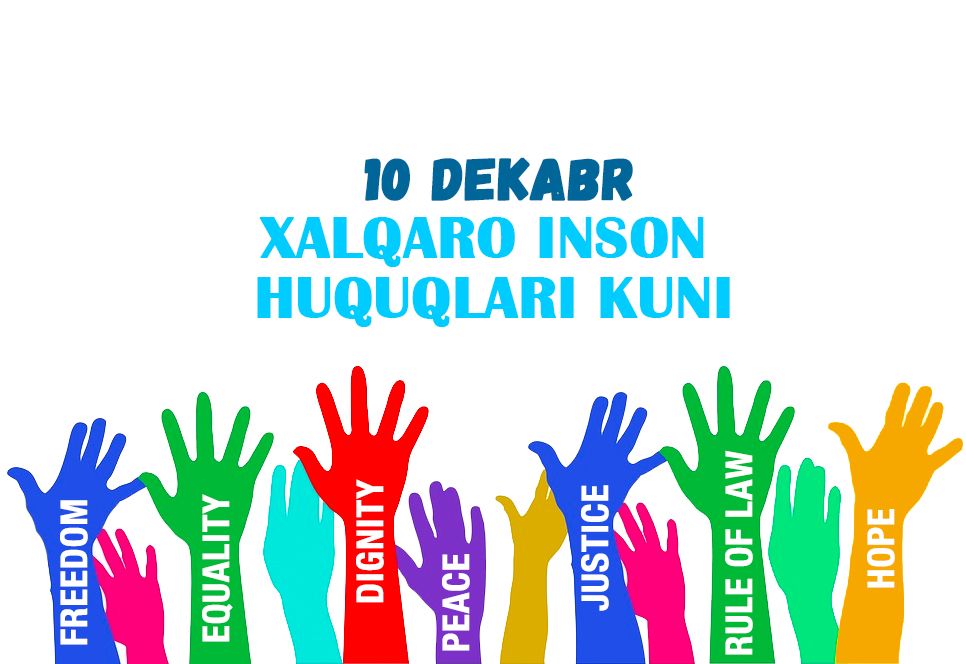 10 dekabr – Xalqaro inson huquqlari kuni
