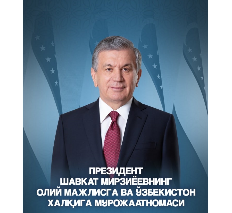 Prezident Murojaatnomasidan eng muhim iqtiboslar